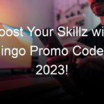 Boost Your Skillz with a Bingo Promo Code for 2023!