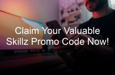 claim your valuable skillz promo code now