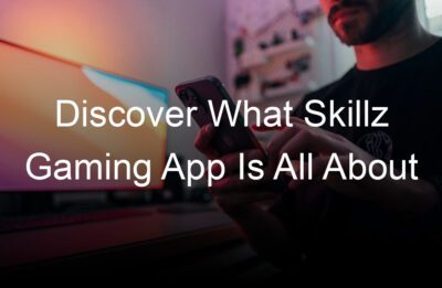 discover what skillz gaming app is all about