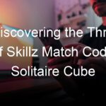 Discovering the Thrill of Skillz Match Code Solitaire Cube
