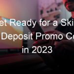 Get Ready for a Skillz No Deposit Promo Code in 2023