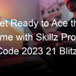 Get Ready to Ace the Game with Skillz Promo Code 2023 21 Blitz!