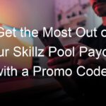 Get the Most Out of Your Skillz Pool Payday with a Promo Code!