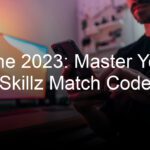 June 2023: Master Your Skillz Match Code