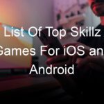 List Of Top Skillz Games For iOS and Android
