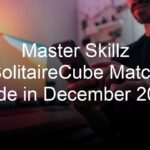 Master Skillz SolitaireCube Match Code in December 2023