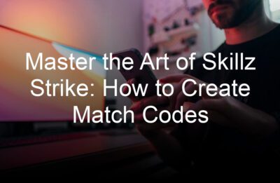 master the art of skillz strike how to create match codes