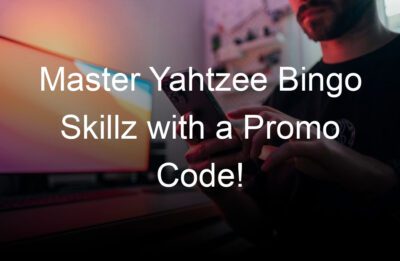 master yahtzee bingo skillz with a promo code