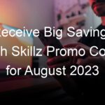 Receive Big Savings with Skillz Promo Code for August 2023