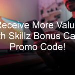 Receive More Value with Skillz Bonus Cash Promo Code!