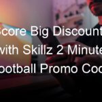 Score Big Discounts with Skillz 2 Minute Football Promo Code