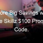Score Big Savings with the Skillz $100 Promo Code.