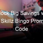 Unlock Big Savings with a Skillz Bingo Promo Code