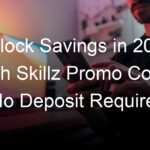 Unlock Savings in 2023 with Skillz Promo Code - No Deposit Required!