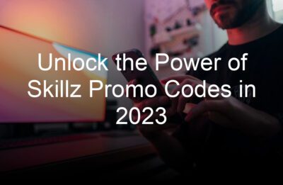 unlock the power of skillz promo codes in