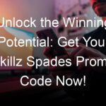 Unlock the Winning Potential: Get Your Skillz Spades Promo Code Now!