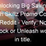 Big Savings with Skillz Promo Code Reddit