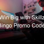 Win Big with Skillz Bingo Promo Code!